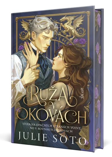 Julie Soto – Ruža v okovách