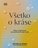 Michelle Wong-Všetko o kráse