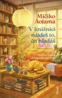 Mičiko Aojama-V knižnici nájdeš to, čo hľadáš