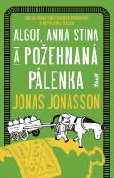 Jonas Jonasson-Algot, Anna Stina a požehnaná pálenka