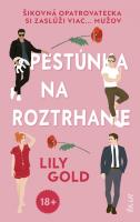 Lily Gold-Pestúnka na roztrhanie