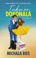 Michala Ries-Takmer dokonalá