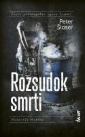 Peter Šloser-Rozsudok smrti