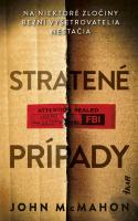 John McMahon-Stratené prípady