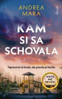 Andrea Mara-Kam si sa schovala