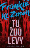 František Kozmon-Tu žijú levy