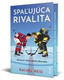 Rachel Reid-Spaľujúca rivalita