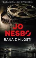 Jo Nesbo-Rana z milosti